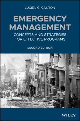 Emergency management : concepts and strategies foreffective programs