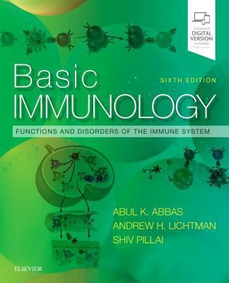 Basic immunology : functions and disorders of the immune system