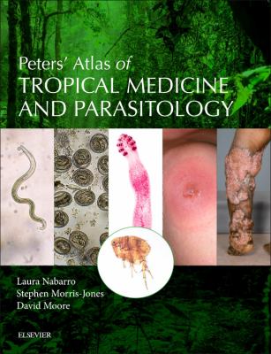 Peters' atlas of tropical medicine and parasitology