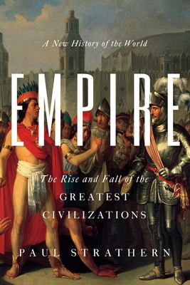 Empire : a new history of the world