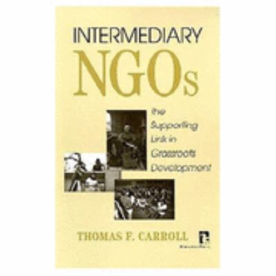 Intermediary NGOs : the supporting link in grassroots development