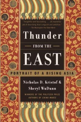 Thunder from the East : portrait of a rising Asia