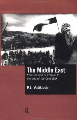 The Middle East : from the end of empire to the end of the Cold War