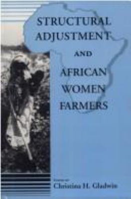 Structural adjustment and African women farmers