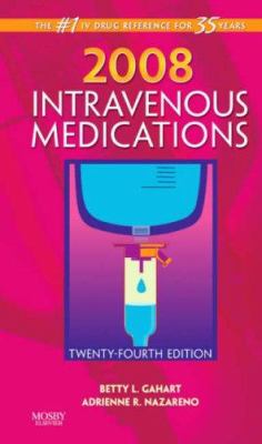 Intravenous medications : a handbook for nurses and health professionals