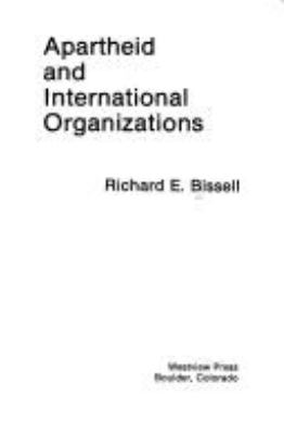 APARTHEID AND INTERNATIONAL ORGANIZATIONS