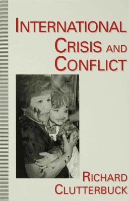 International crisis and conflict