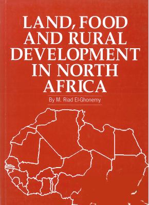 Land, food, and rural development in North Africa