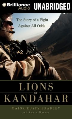 Lions of Kandahar (Audiobook) : the story of a fight against all odds