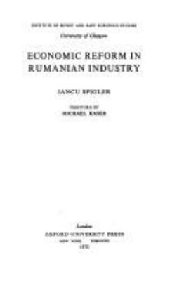 ECONOMIC REFORM IN RUMANIAN INDUSTRY