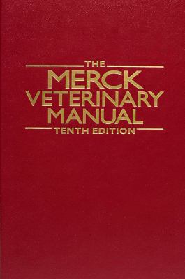 The Merck veterinary manual