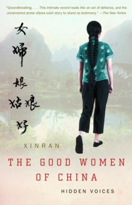 The good women of China : hidden voices