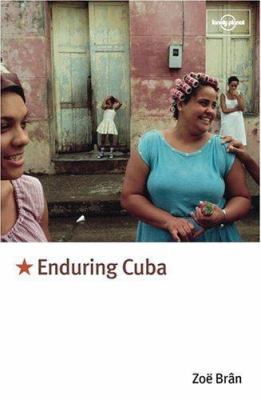 Enduring Cuba