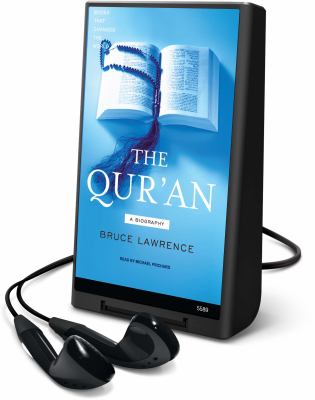 The Qurʼan : a biography