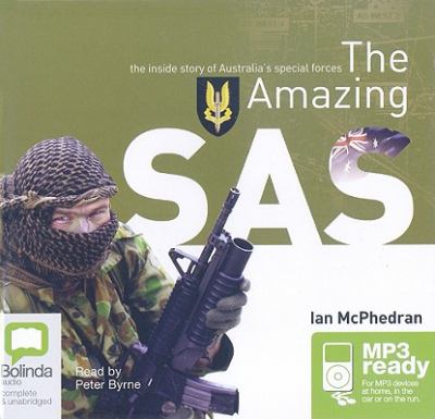 The amazing SAS (Audiobook) : the inside story of Australia's special forces