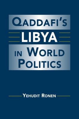 Qaddafi's Libya in world politics