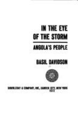 In the eye of the storm; : Angola's people