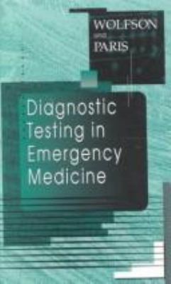 Diagnostic testing in emergency medicine