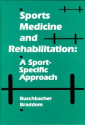 Sports medicine and rehabilitation : a sport-specific approach