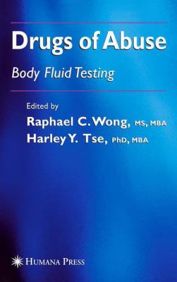 Drugs of abuse : body fluid testing