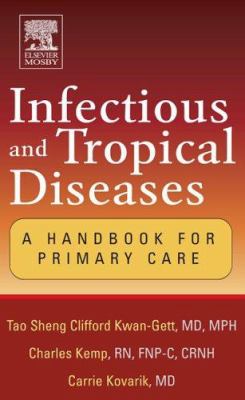 Infectious and tropical diseases : a handbook for primary care