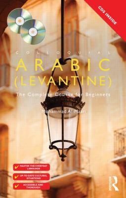 Colloquial Arabic (Levantine) : the complete course for beginners