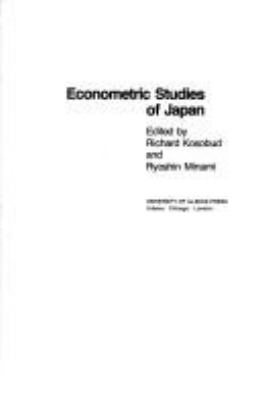 ECONOMETRIC STUDIES OF JAPAN