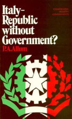 ITALY--REPUBLIC WITHOUT GOVERNMENT?