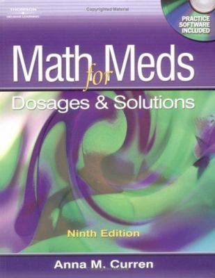 Math for meds : dosages & solutions