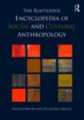 Routledge encyclopedia of social and cultural anthropology