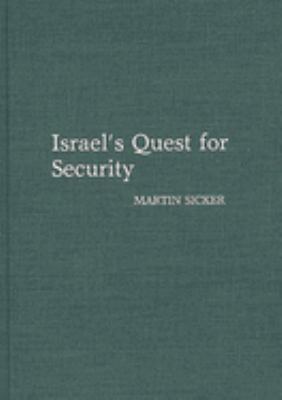 ISRAEL'S QUEST FOR SECURITY