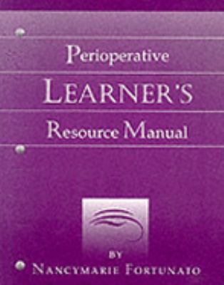 Perioperative learner's resource manual