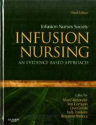 Infusion nursing : an evidence-based approach