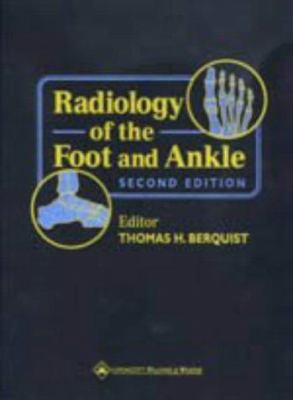 Radiology of the foot and ankle