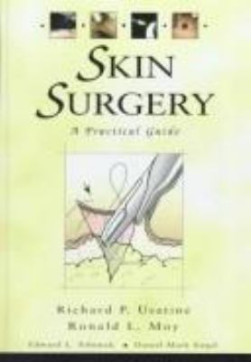 Skin surgery : a practical guide