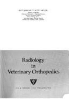 Radiology in veterinary orthopedics.