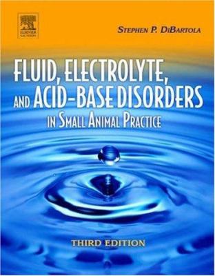 Fluid, electrolyte, and acid-base disorders in small animal practice
