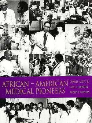 African-American medical pioneers
