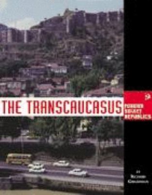 The Transcaucasus (former Soviet republics)