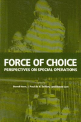 Force of choice : perspectives on special operations