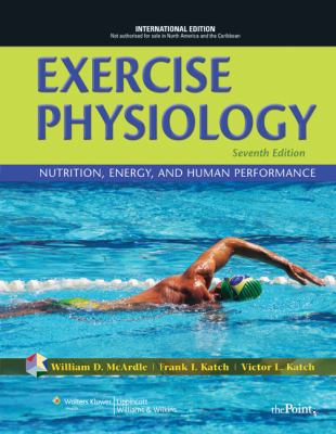 Exercise physiology : nutrition, energy, and human performance