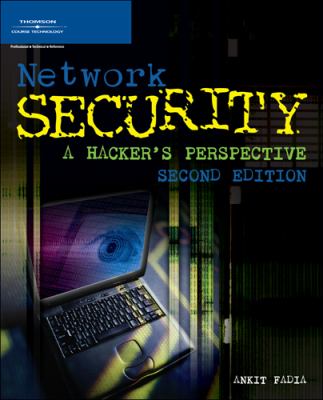 Network security : a hacker's perspective