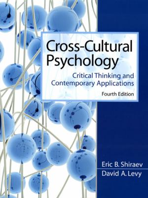 Cross-cultural psychology : critical thinking and contemporary applications