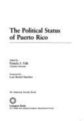 THE POLITICAL STATUS OF PUERTO RICO