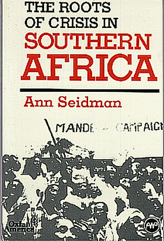 THE ROOTS OF CRISIS IN SOUTHERN AFRICA