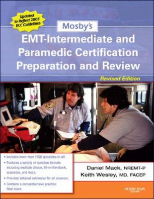 Mosby's EMT-intermediate and paramedic certification preparation and review