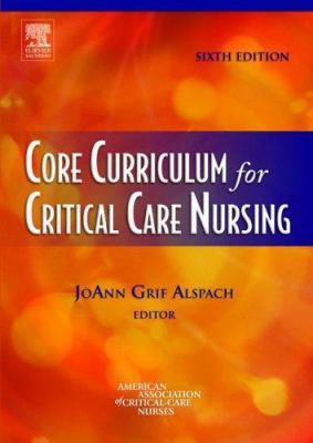 Core curriculum for critical care nursing