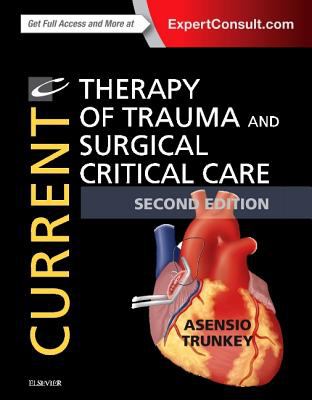 Current therapy of trauma and surgical critical care