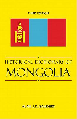 Historical dictionary of Mongolia