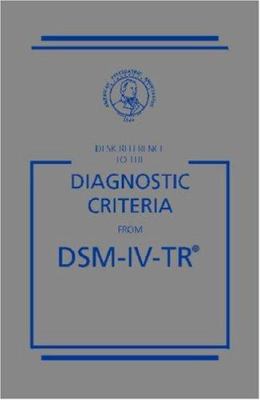 Diagnostic criteria from DSM-IV-TR